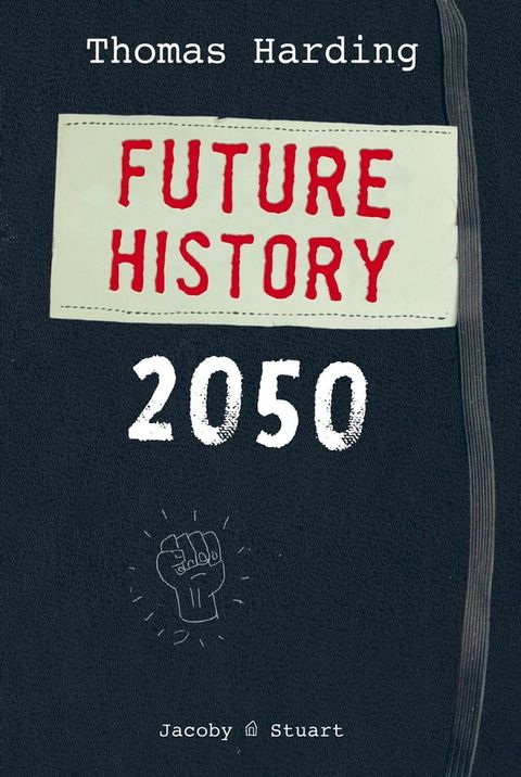 Future History 2050(Kobo/電子書)