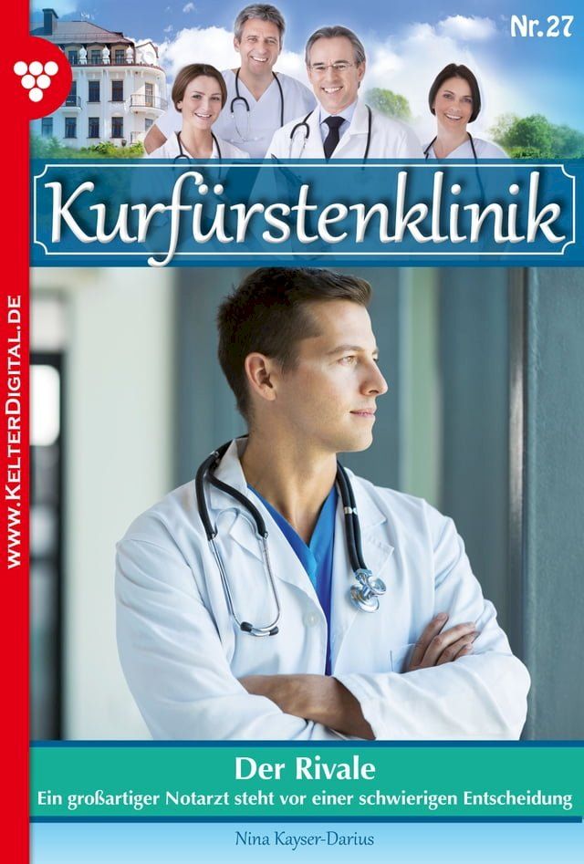  Kurf&uuml;rstenklinik 27 – Arztroman(Kobo/電子書)