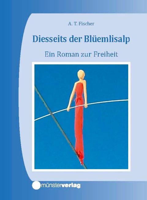 Diesseits der Blüemlisalp(Kobo/電子書)