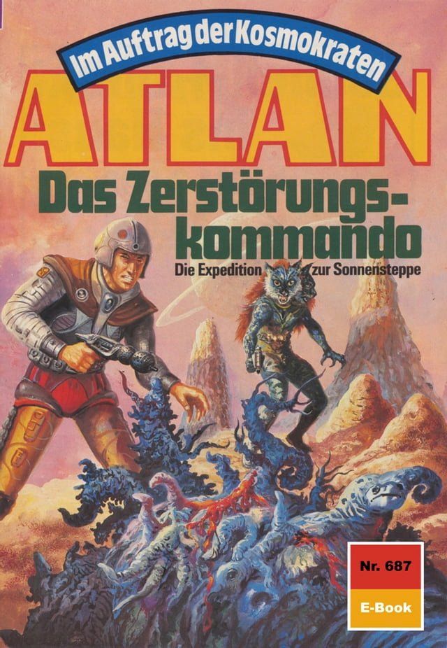  Atlan 687: Das Zerstörungskommando(Kobo/電子書)