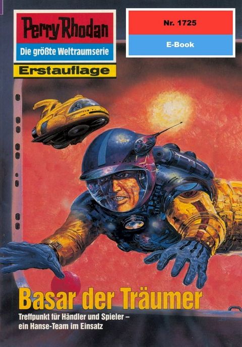 Perry Rhodan 1725: Basar der Träumer(Kobo/電子書)