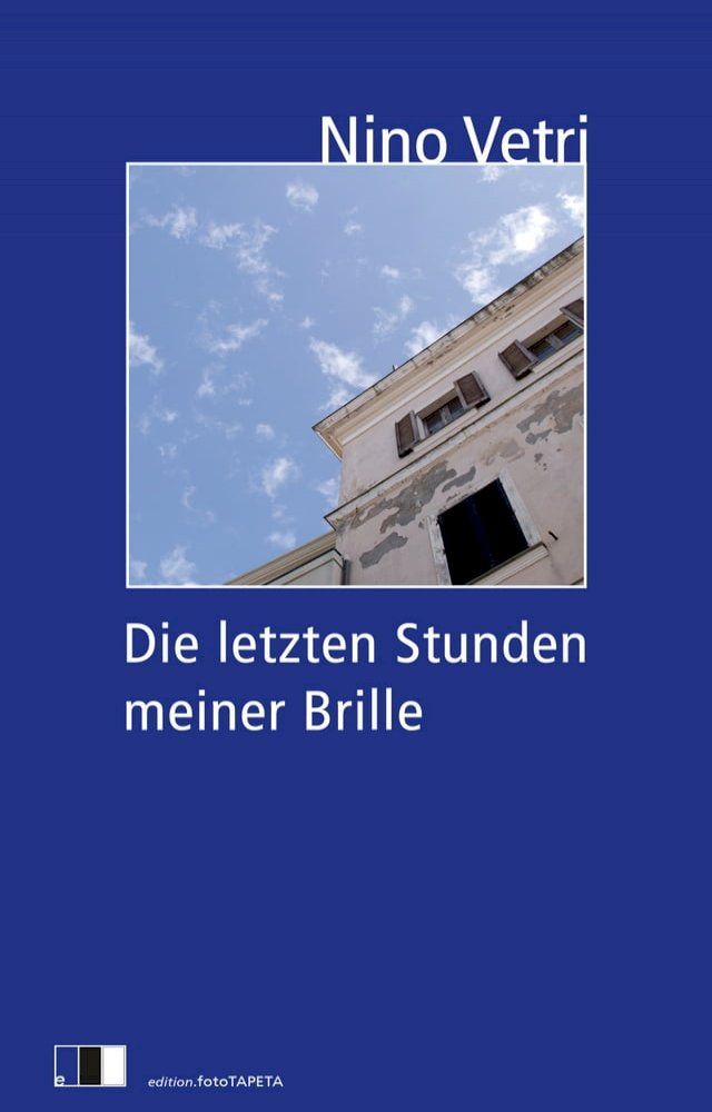  Die letzten Stunden meiner Brille(Kobo/電子書)