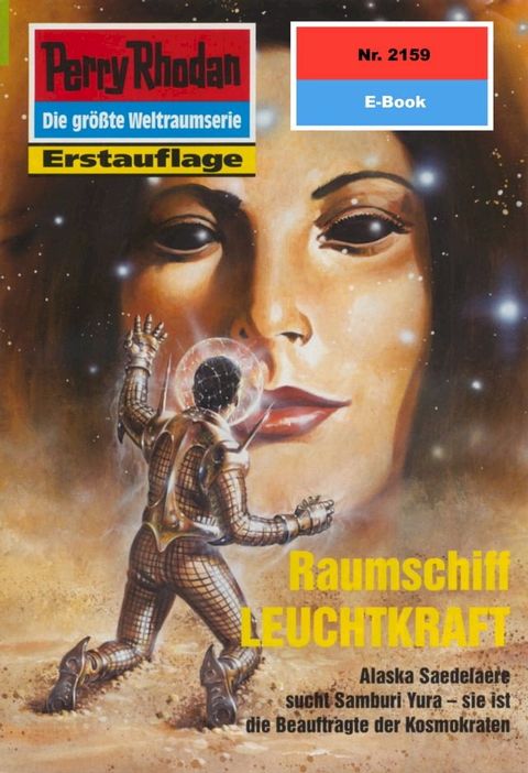 Perry Rhodan 2159: Raumschiff LEUCHTKRAFT(Kobo/電子書)