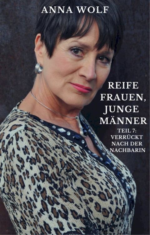 Reife Frauen, junge M&auml;nner(Kobo/電子書)