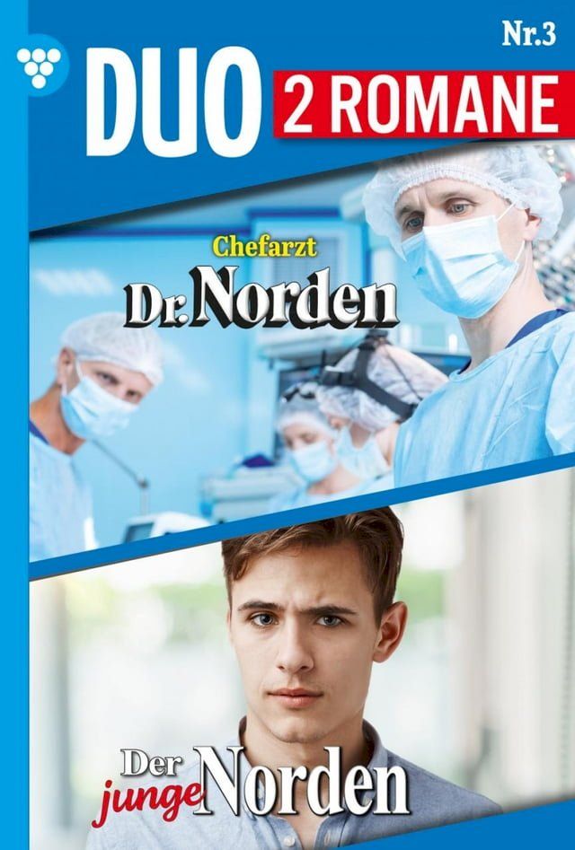  Chefarzt Dr. Norden 1113 + Der junge Norden 3(Kobo/電子書)