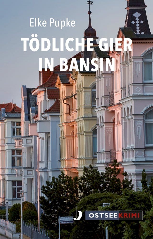  Tödliche Gier in Bansin(Kobo/電子書)