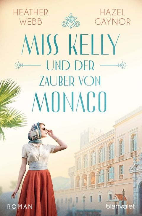 Miss Kelly und der Zauber von Monaco(Kobo/電子書)