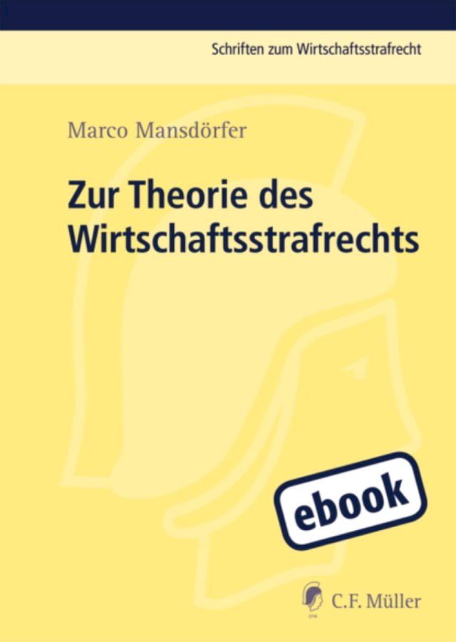  Zur Theorie des Wirtschaftsstrafrechts(Kobo/電子書)