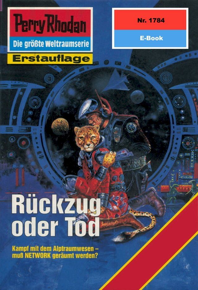  Perry Rhodan 1784: Rückzug oder Tod(Kobo/電子書)