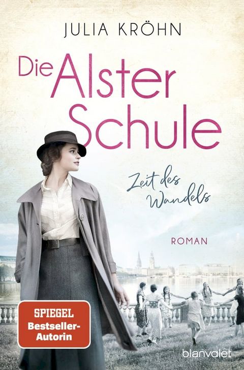 Die Alster-Schule - Zeit des Wandels(Kobo/電子書)