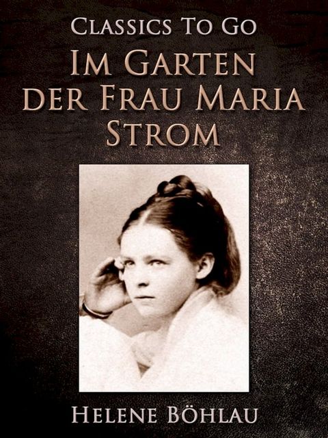 Im Garten der Frau Maria Strom(Kobo/電子書)