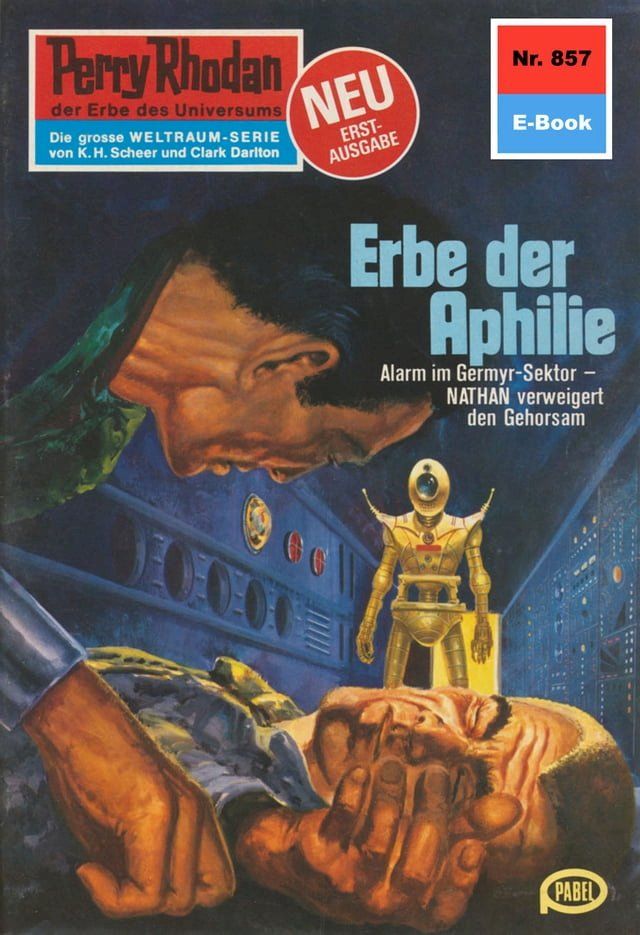  Perry Rhodan 857: Erbe der Aphilie(Kobo/電子書)