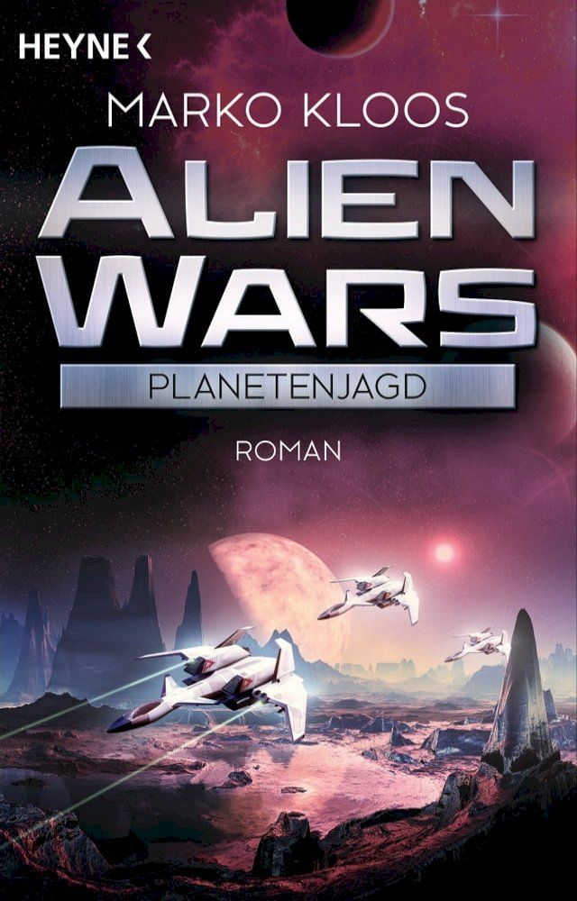  Alien Wars - Planetenjagd(Kobo/電子書)