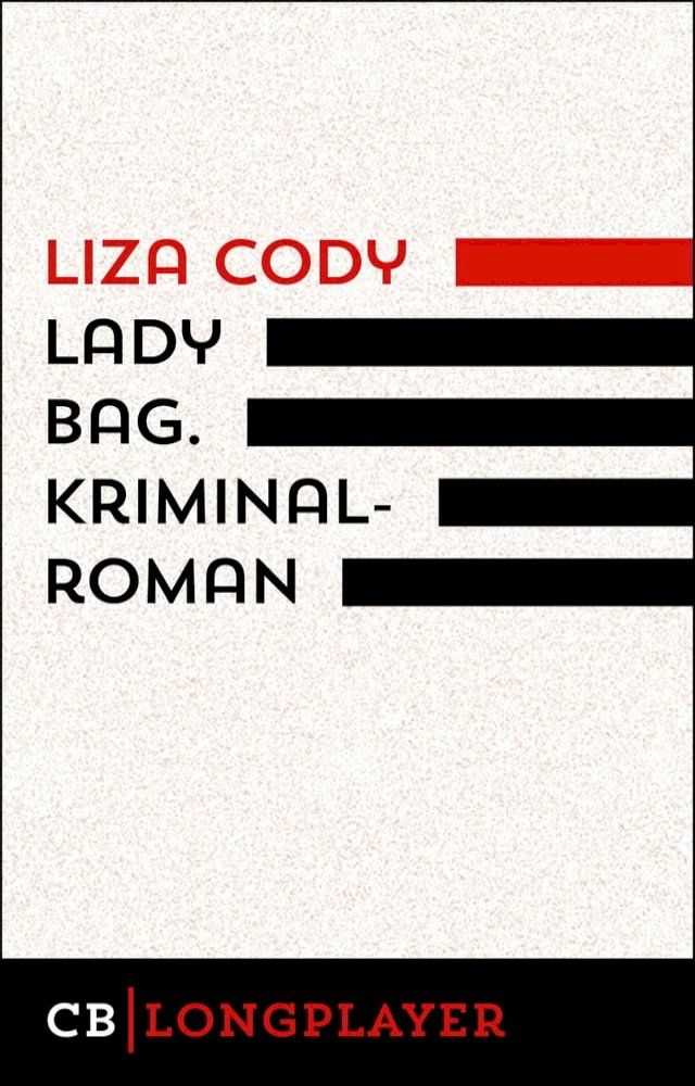  Lady Bag. Kriminalroman(Kobo/電子書)