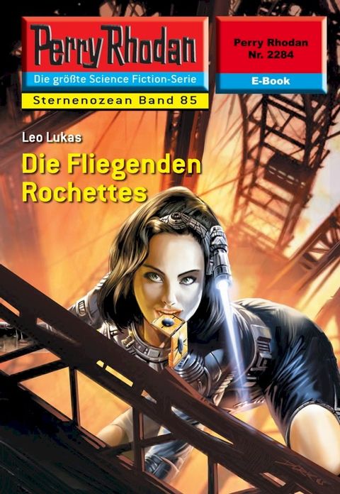 Perry Rhodan 2284: Die Fliegenden Rochettes(Kobo/電子書)