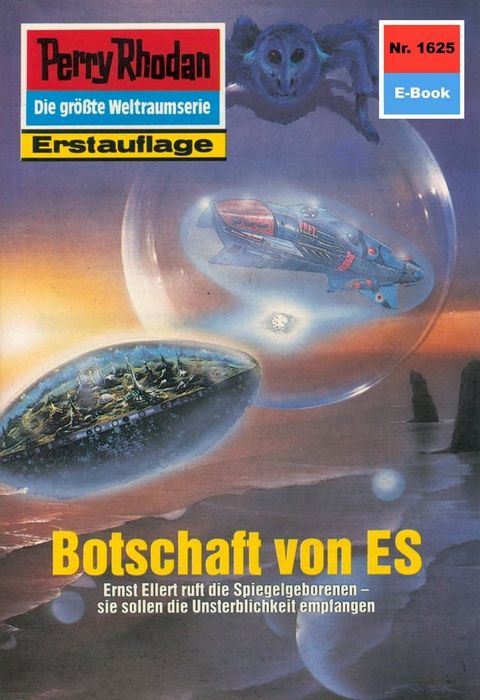 Perry Rhodan 1625: Botschaft von ES(Kobo/電子書)