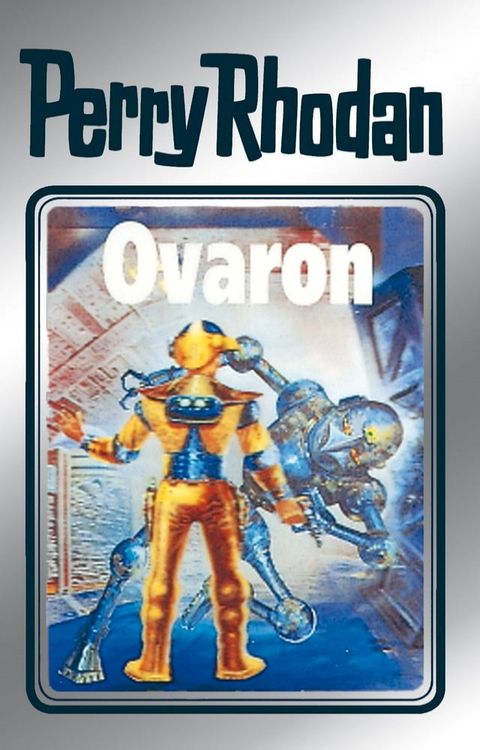 Perry Rhodan 48: Ovaron (Silberband)(Kobo/電子書)