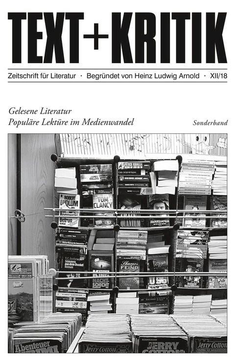 TEXT + KRITIK Sonderband - Gelesene Literatur(Kobo/電子書)