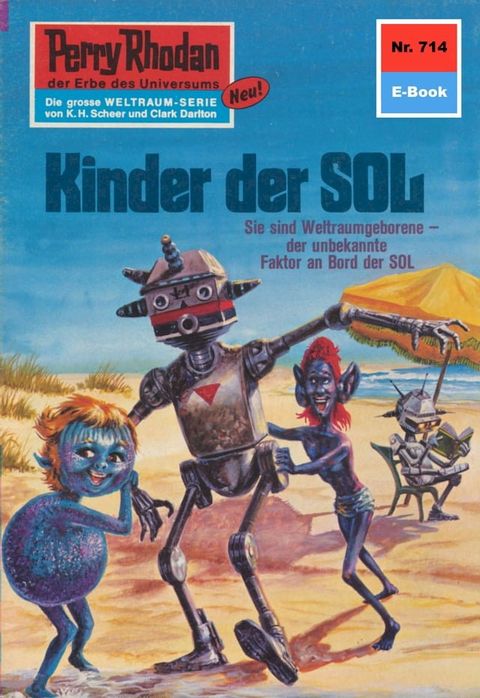 Perry Rhodan 714: Kinder der Sol(Kobo/電子書)