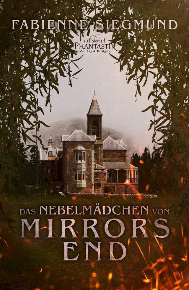  Das Nebelmädchen von Mirrors End(Kobo/電子書)