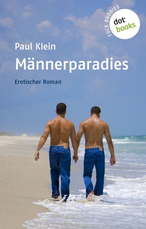 M&auml;nnerparadies(Kobo/電子書)