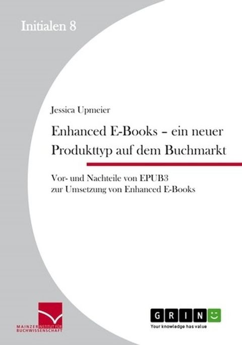 Enhanced E-Books - Ein neuer Produkttyp auf dem Buchmarkt(Kobo/電子書)