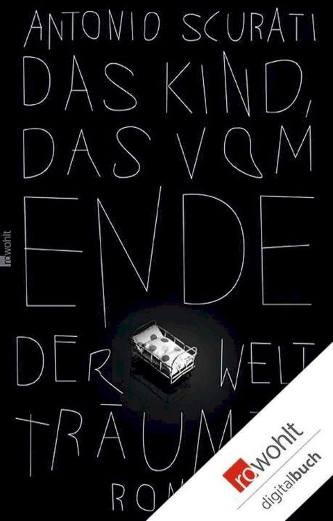 Das Kind, das vom Ende der Welt träumte(Kobo/電子書)