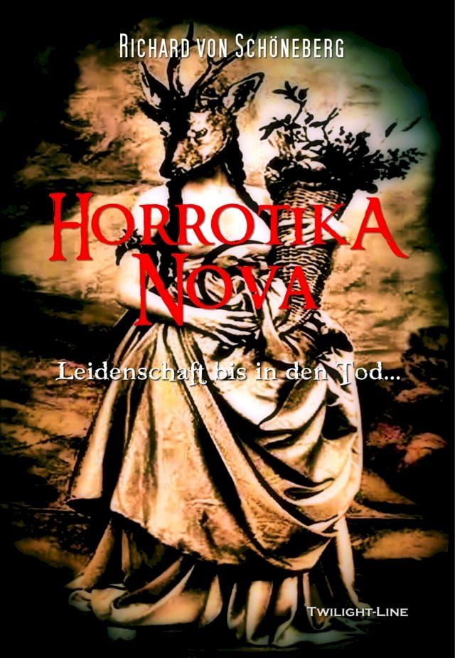  Horrotika Nova(Kobo/電子書)