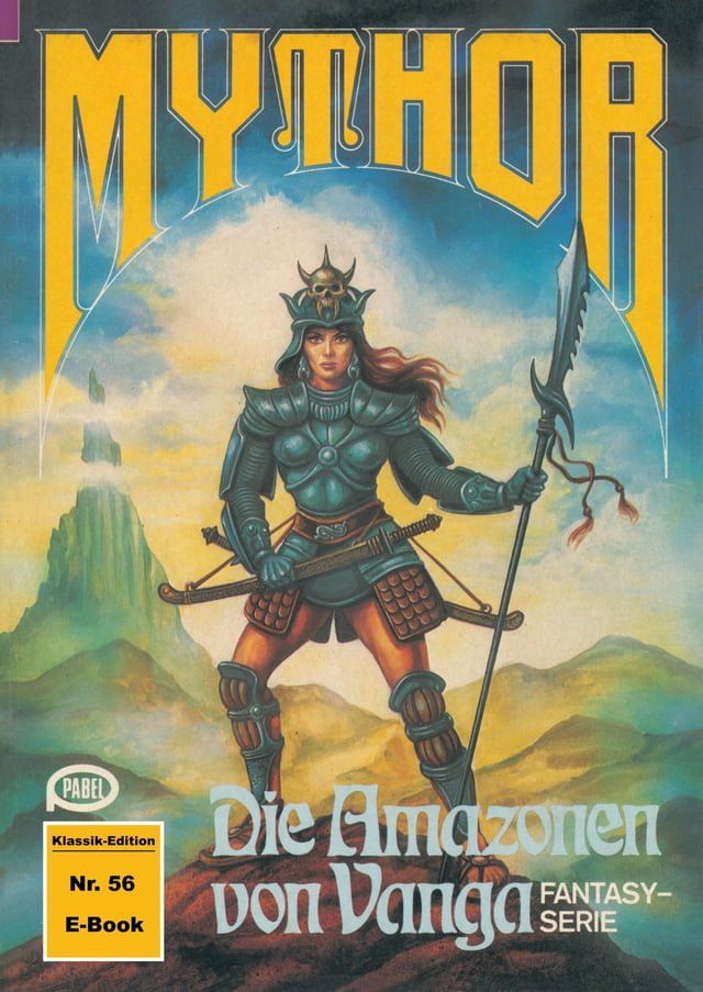  Mythor 56: Die Amazonen von Vanga(Kobo/電子書)