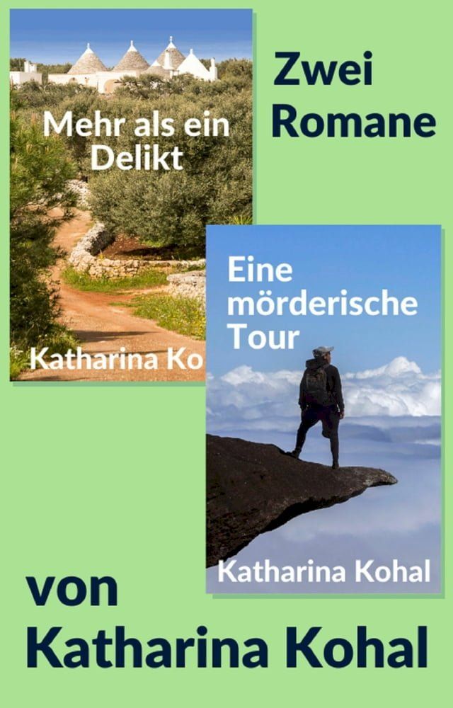  Mehr als ein Delikt und Eine m&ouml;rderische Tour(Kobo/電子書)