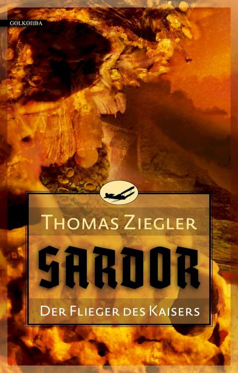 Sardor 1: Der Flieger des Kaisers(Kobo/電子書)