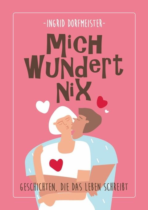 Mich wundert nix(Kobo/電子書)