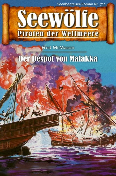 Seew&ouml;lfe - Piraten der Weltmeere 711(Kobo/電子書)