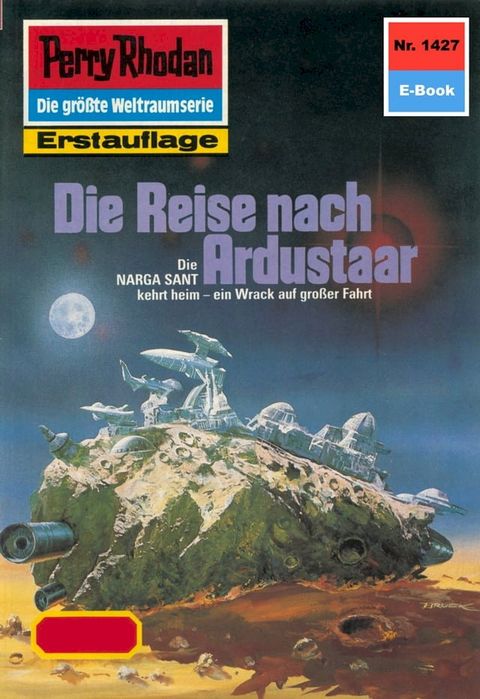 Perry Rhodan 1427: Die Reise nach Ardustaar(Kobo/電子書)