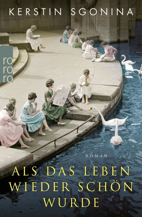 Als das Leben wieder sch&ouml;n wurde(Kobo/電子書)