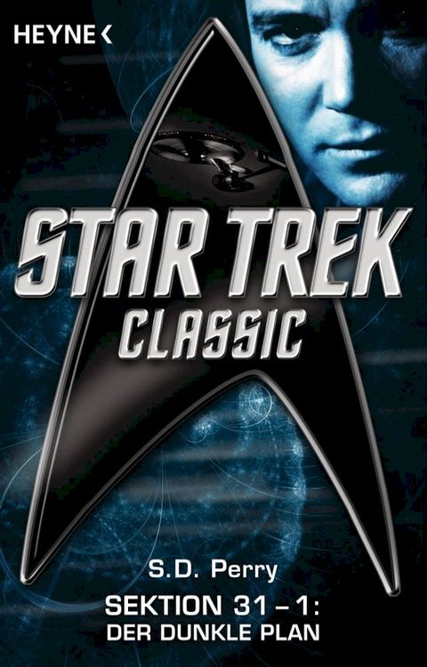 Star Trek - Classic: Der dunkle Plan(Kobo/電子書)