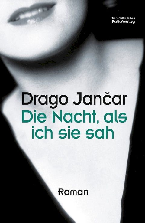 Die Nacht, als ich sie sah(Kobo/電子書)