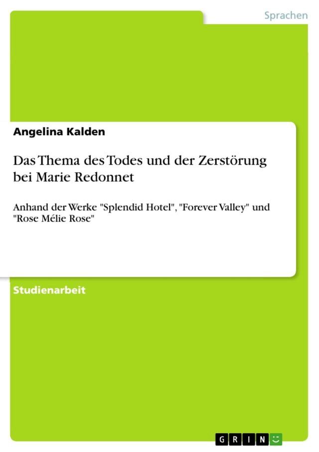  Das Thema des Todes und der Zerstörung bei Marie Redonnet(Kobo/電子書)