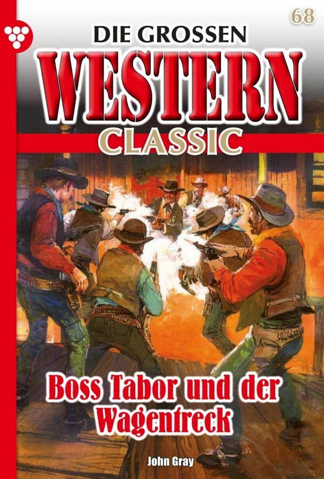  Boss Tabor und der Wagentreck(Kobo/電子書)