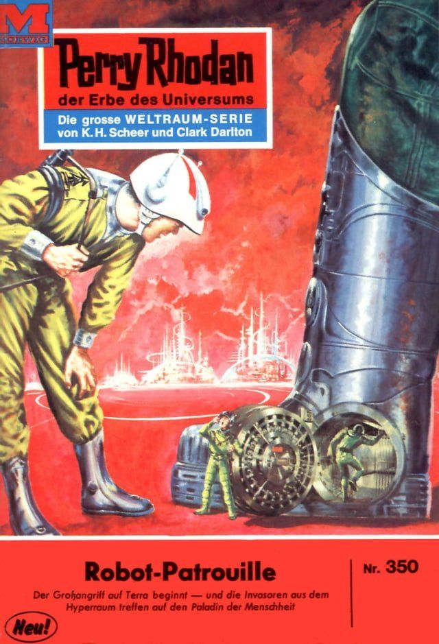  Perry Rhodan 350: Robot-Patrouille(Kobo/電子書)