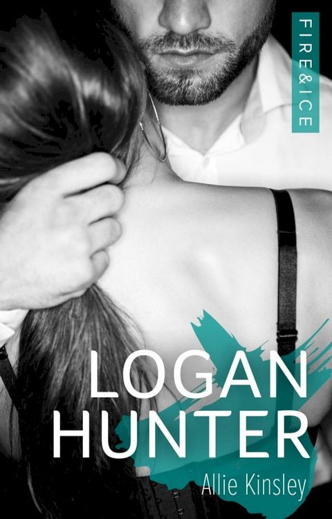 Fire&Ice 7 - Logan Hunter(Kobo/電子書)