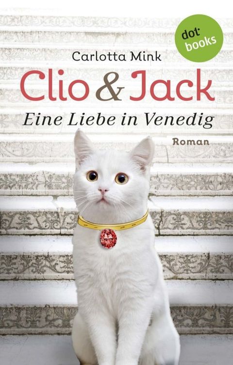 Clio und Jack - Eine Liebe in Venedig(Kobo/電子書)