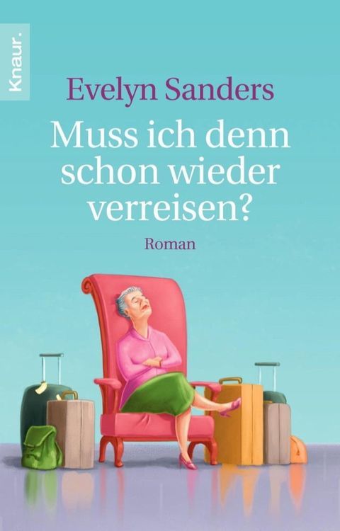 Muss ich denn schon wieder verreisen?(Kobo/電子書)