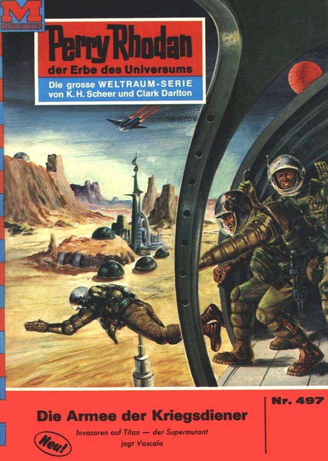  Perry Rhodan 497: Die Armee der Kriegsdiener(Kobo/電子書)