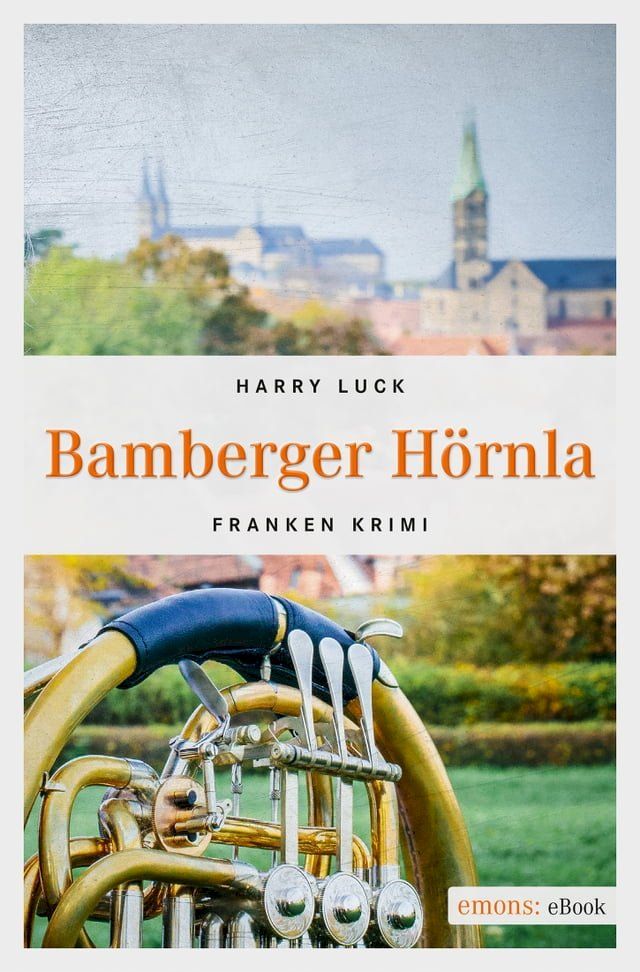  Bamberger H&ouml;rnla(Kobo/電子書)