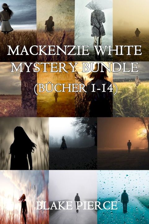 Das komplette Mackenzie White Pack (B&uuml;cher 1-14)(Kobo/電子書)