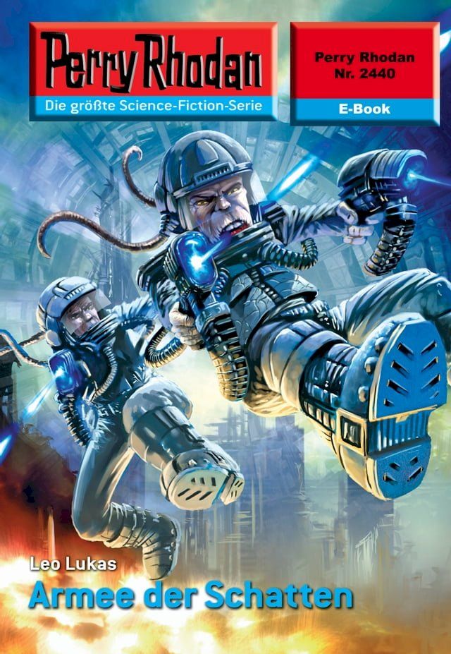  Perry Rhodan 2440: Armee der Schatten(Kobo/電子書)