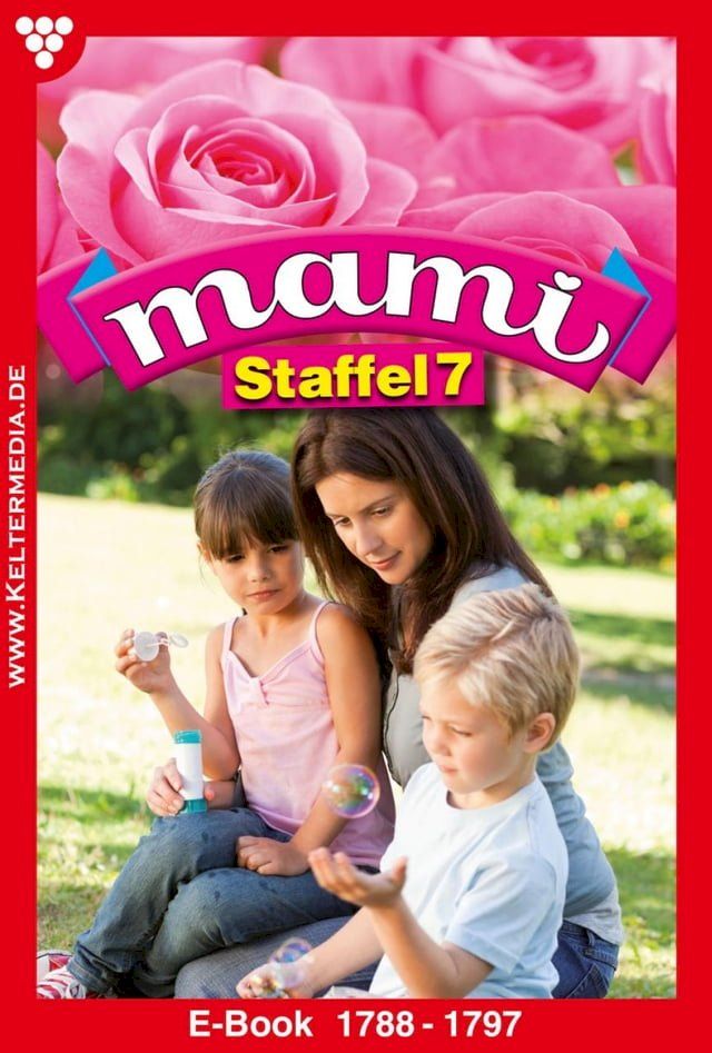  Mami Staffel 7 – Familienroman(Kobo/電子書)