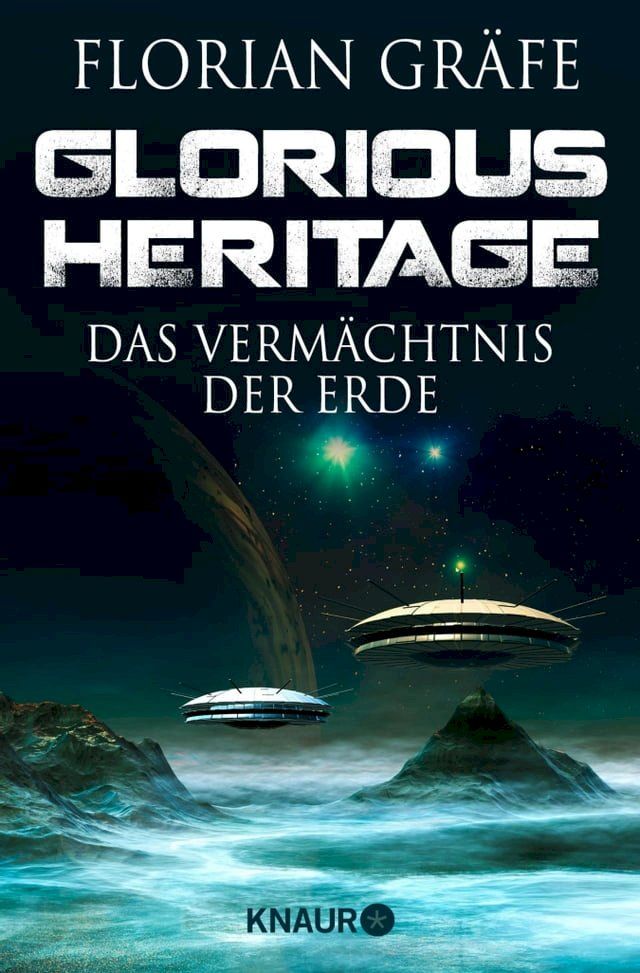  Glorious Heritage - Das Vermächtnis der Erde(Kobo/電子書)