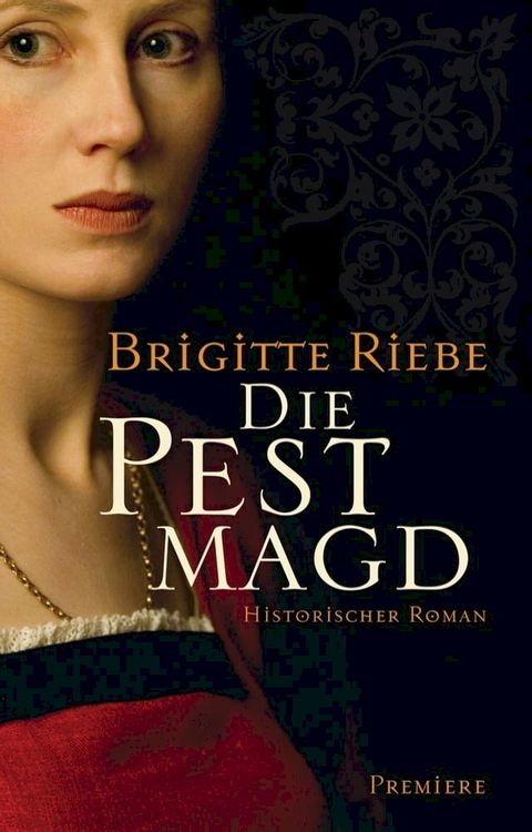 Die Pestmagd(Kobo/電子書)